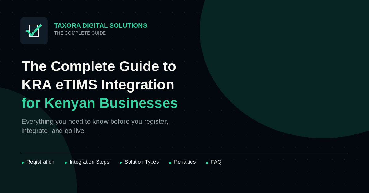 The complete guide to KRA eTIMS integration for Kenyan businesses