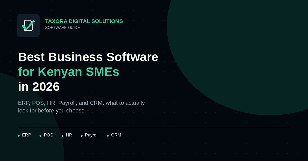 Best business software for Kenyan SMEs in 2026